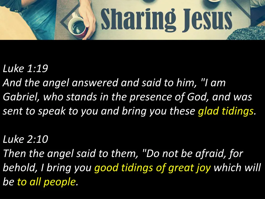 luke 1 19 and the angel answered and said