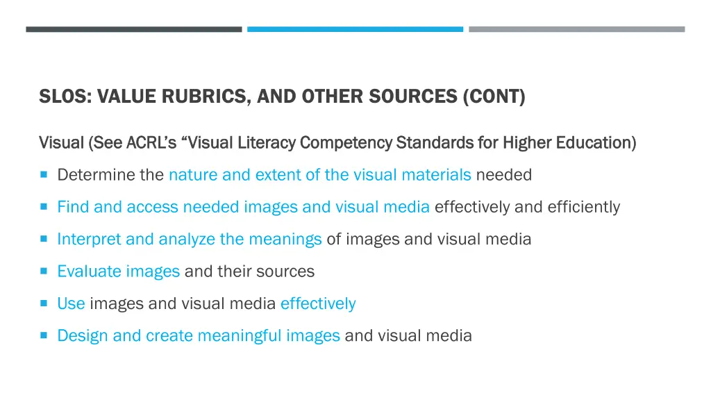 slos value rubrics and other sources cont 1