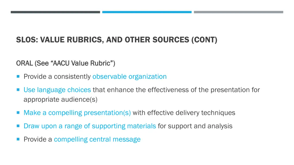 slos value rubrics and other sources cont