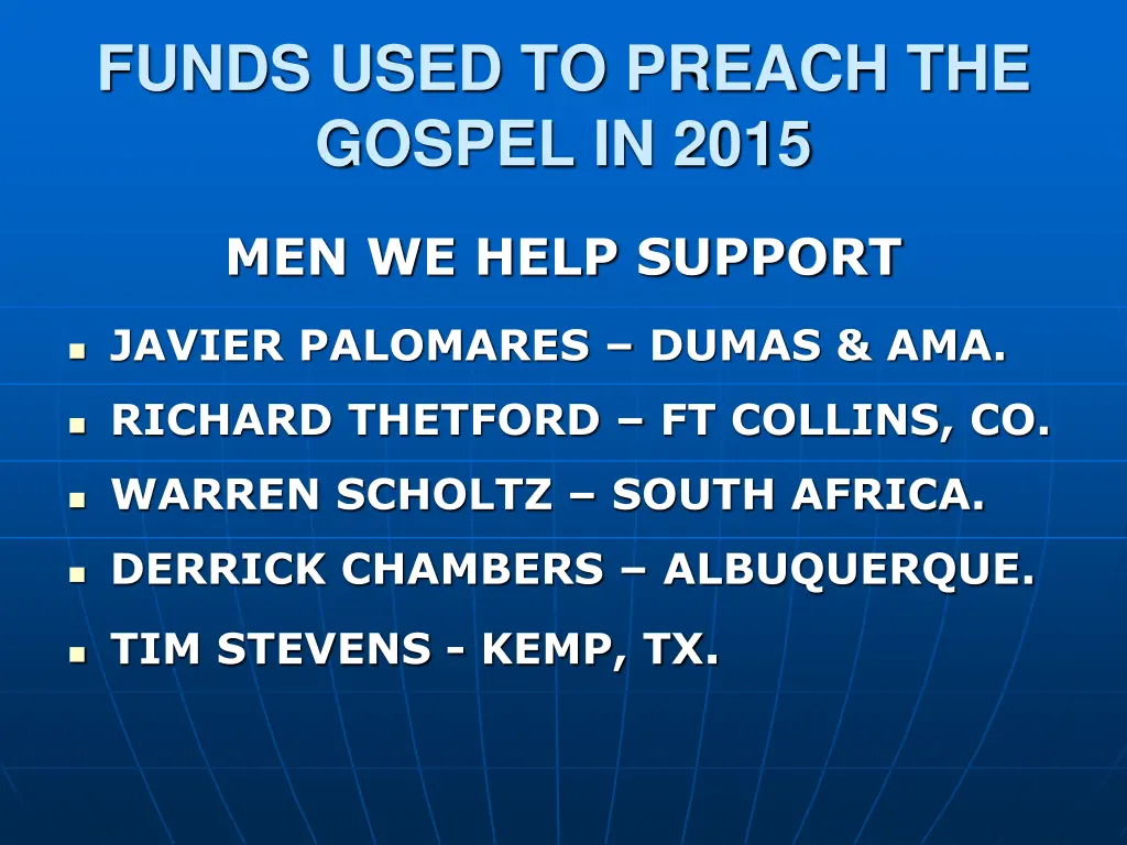 funds used to preach the gospel in 2015 1