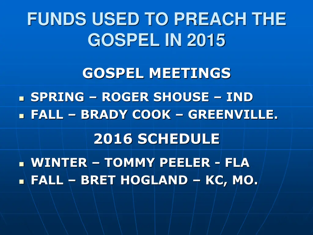 funds used to preach the gospel in 2015 3