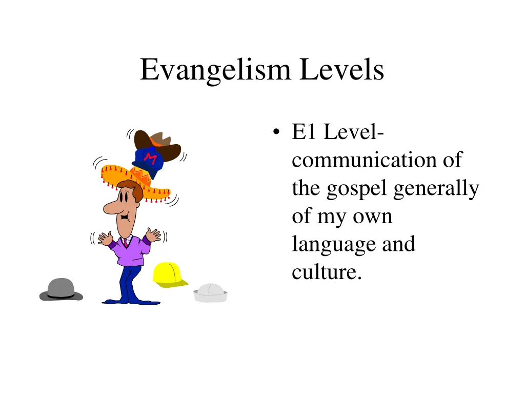 evangelism levels