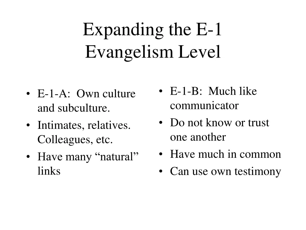 expanding the e 1 evangelism level