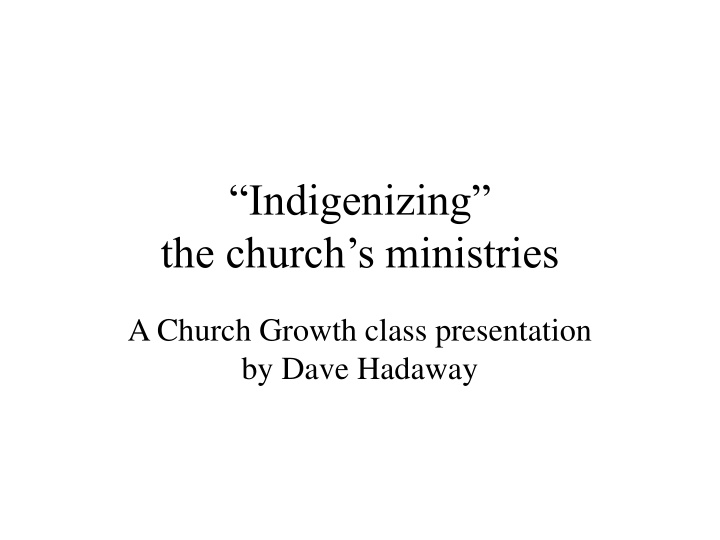 indigenizing the church s ministries