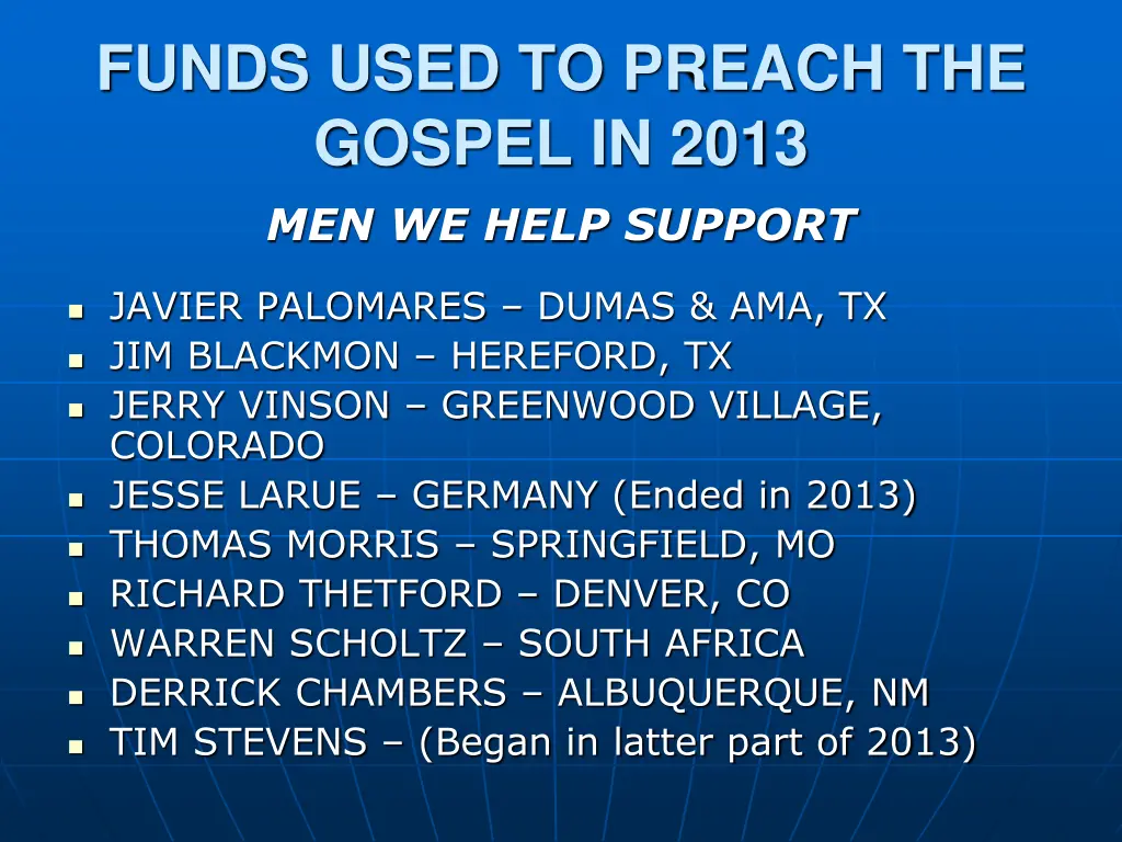 funds used to preach the gospel in 2013 1