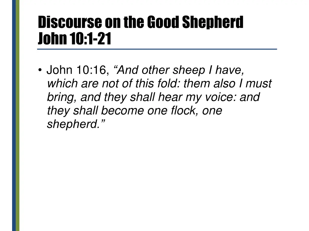 discourse on the good shepherd john 10 1 21