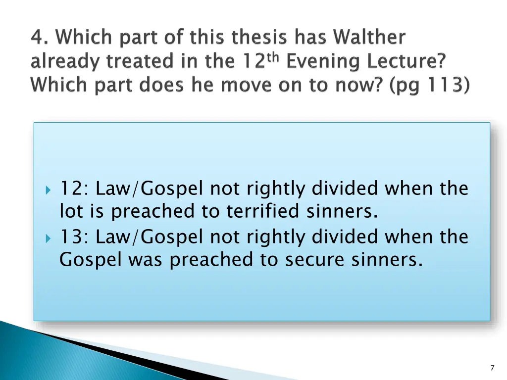 12 law gospel not rightly divided when