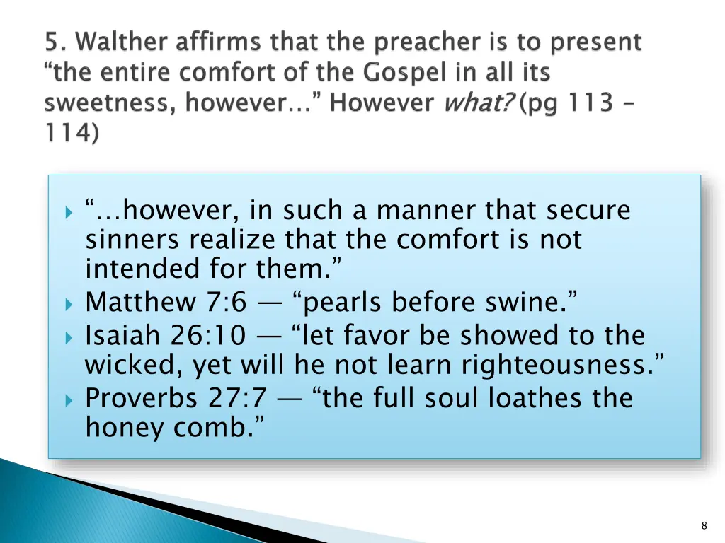 however in such a manner that secure sinners