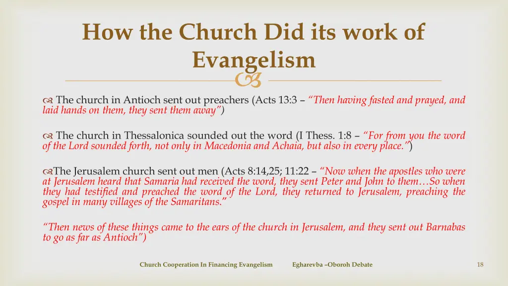 how the church did its work of evangelism