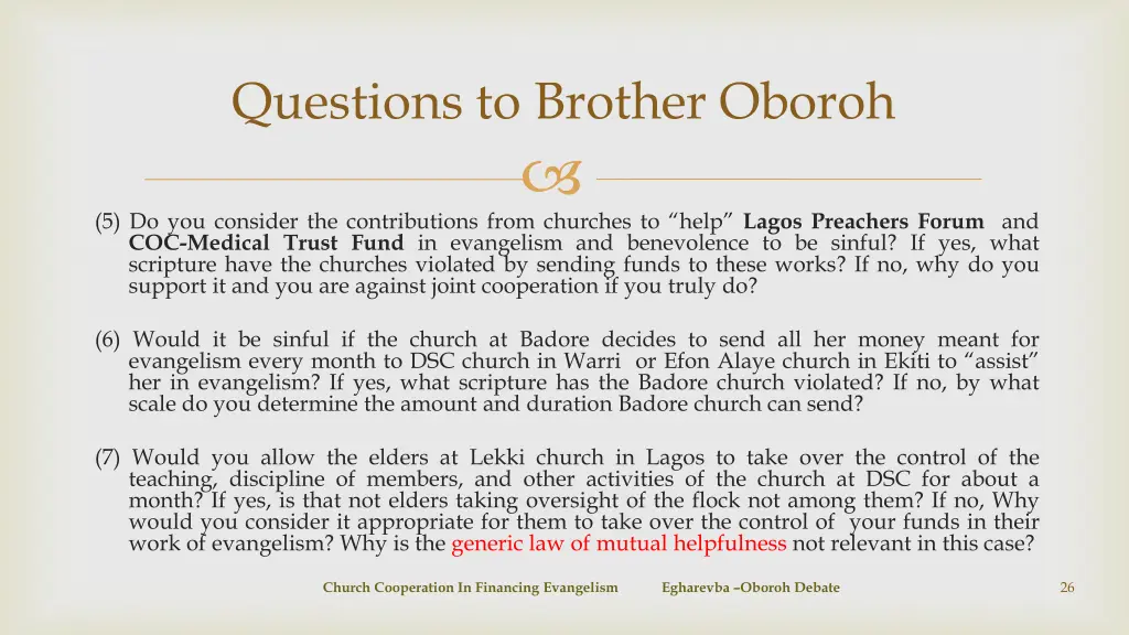 questions to brother oboroh 1