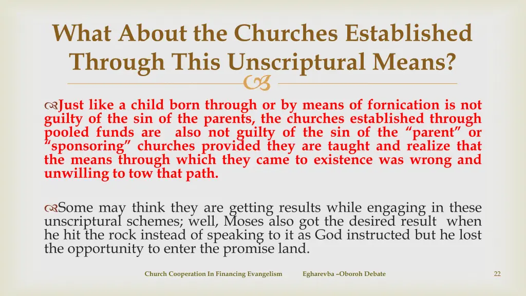 what about the churches established through this