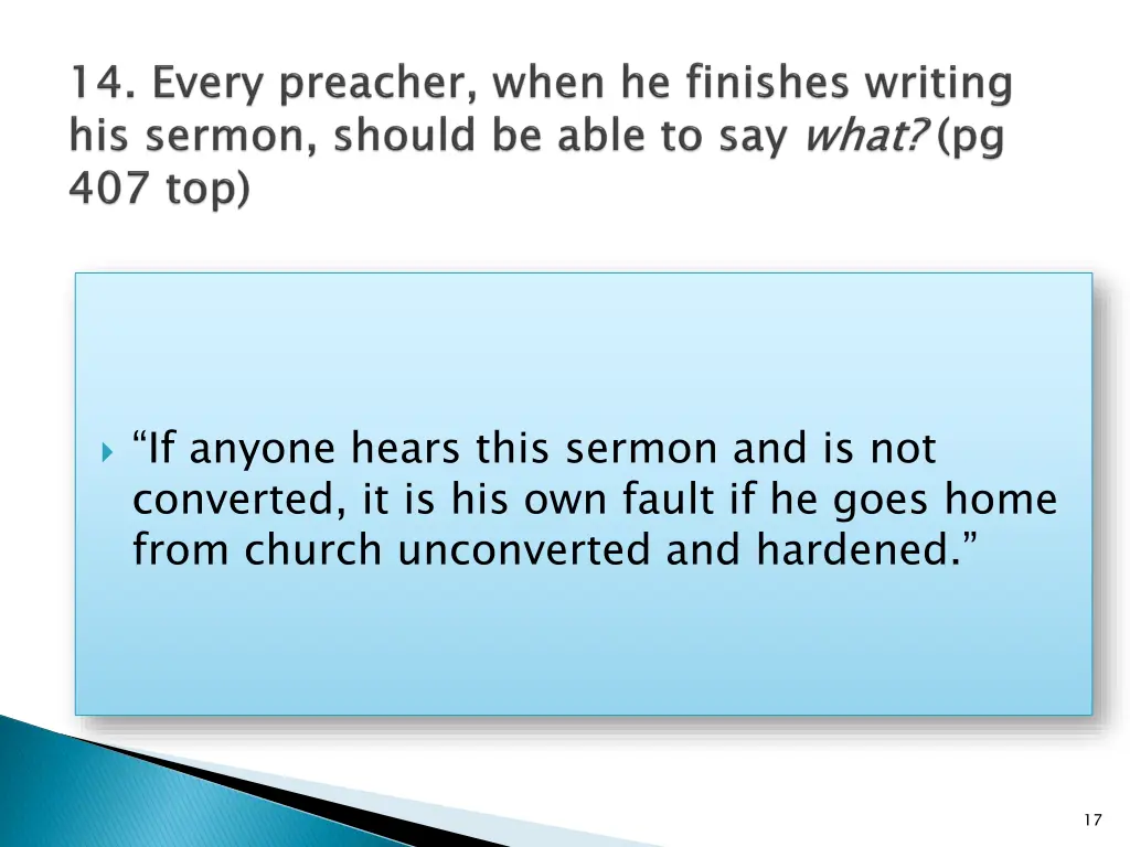 if anyone hears this sermon and is not converted