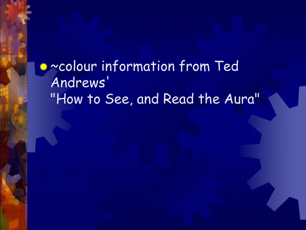 colour information from ted andrews