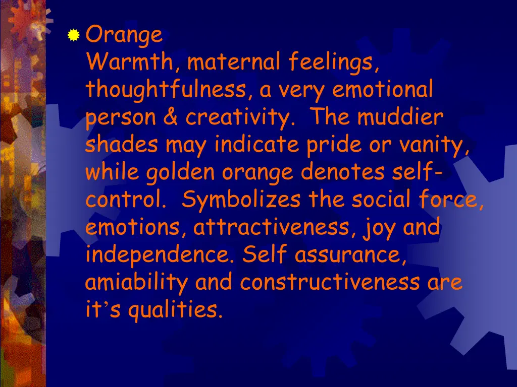 orange warmth maternal feelings thoughtfulness