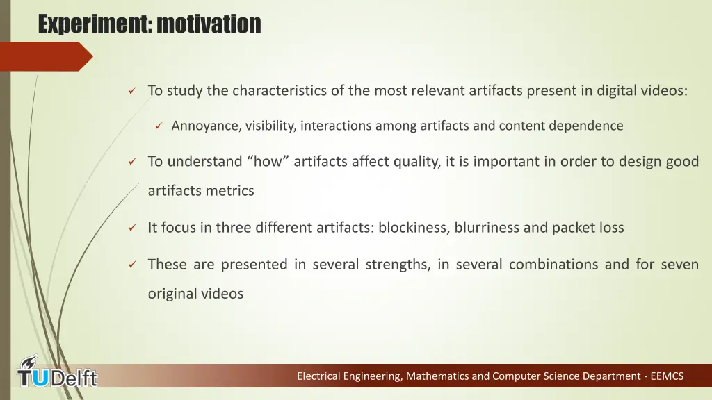 experiment motivation