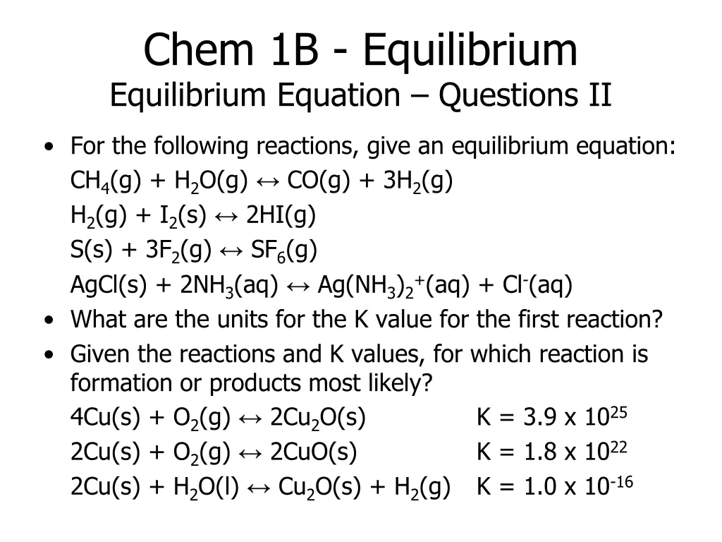 chem 1b equilibrium equilibrium equation 1