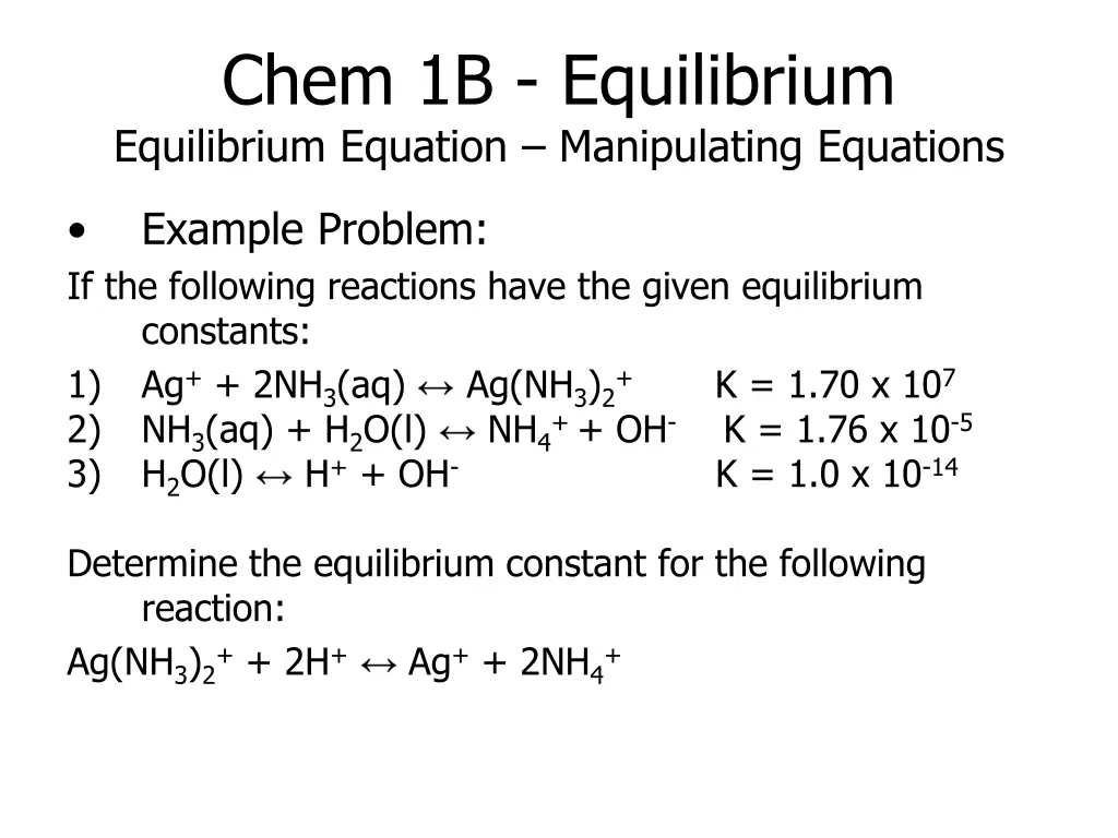 chem 1b equilibrium equilibrium equation 4