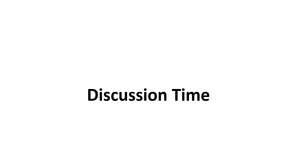 discussion time