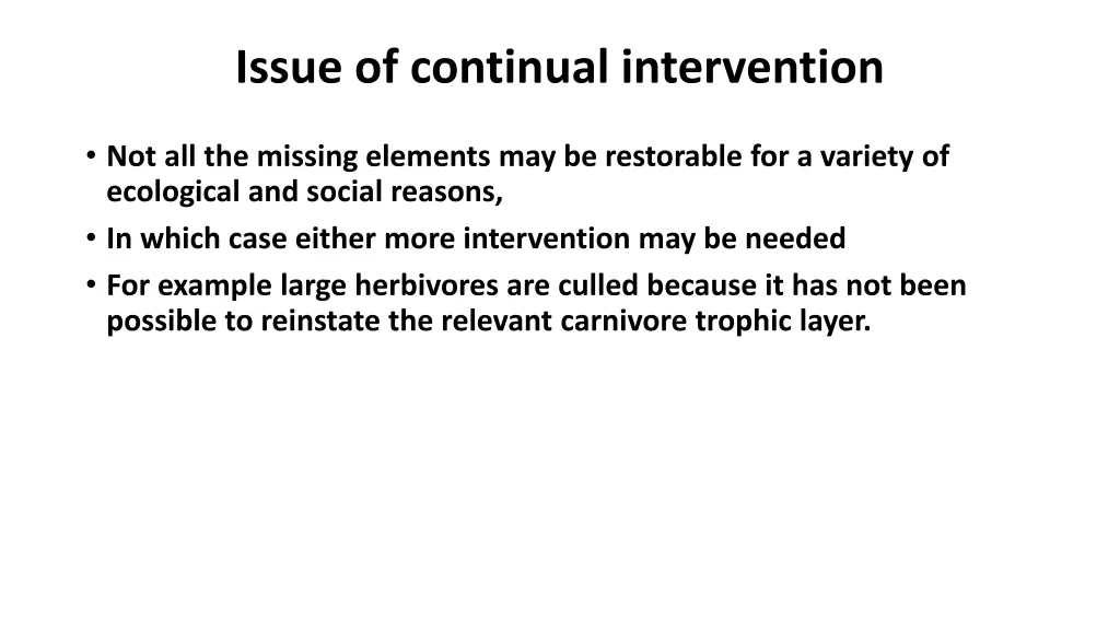 issue of continual intervention