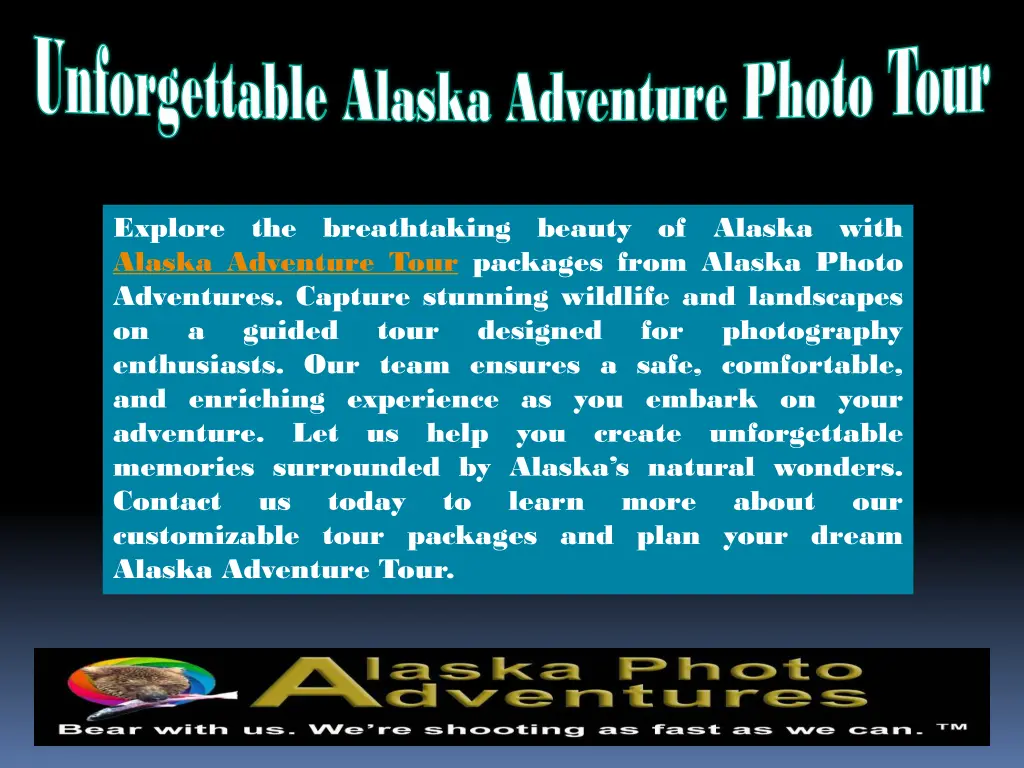 unforgettable alaska adventure photo tour 3