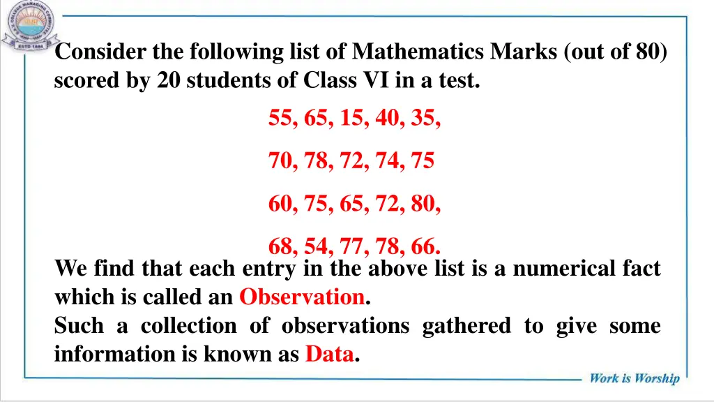 consider the following list of mathematics marks