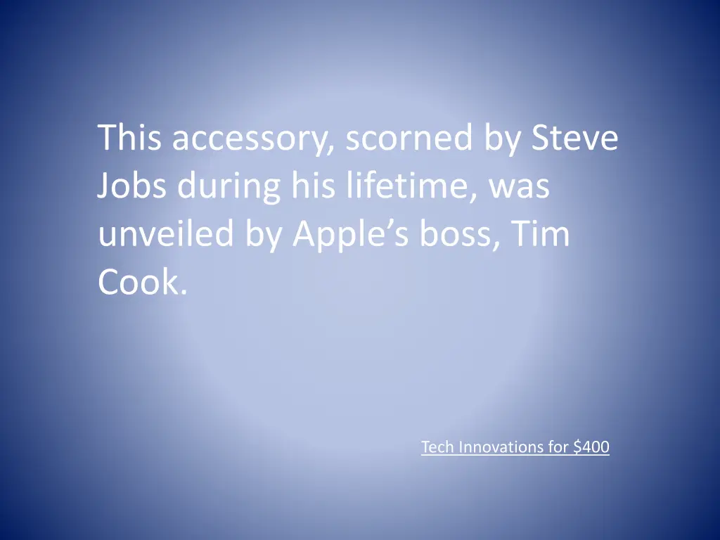 this accessory scorned by steve jobs during