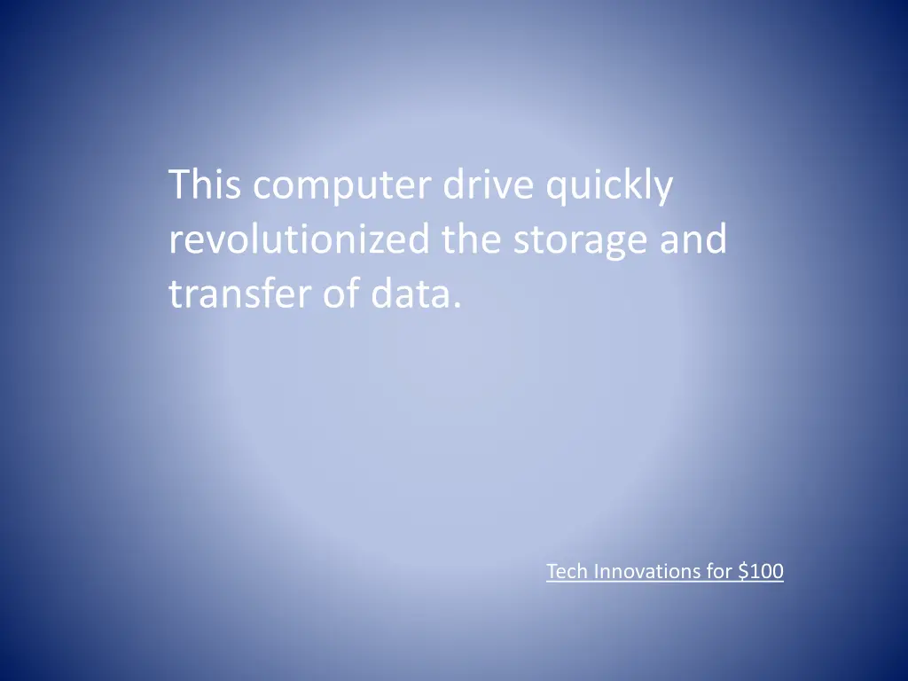 this computer drive quickly revolutionized