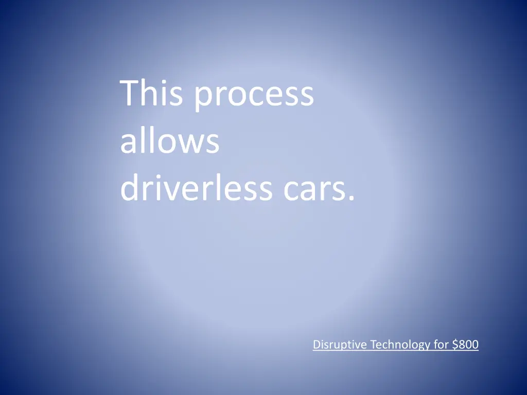 this process allows driverless cars