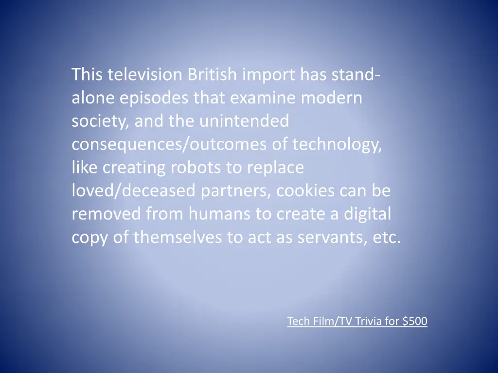 this television british import has stand alone