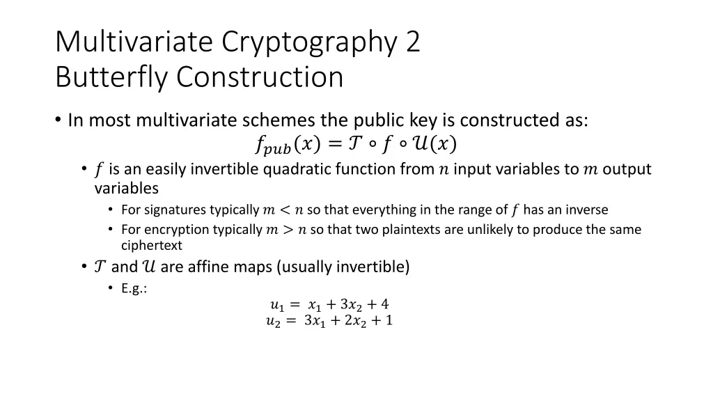 multivariate cryptography 2 butterfly construction