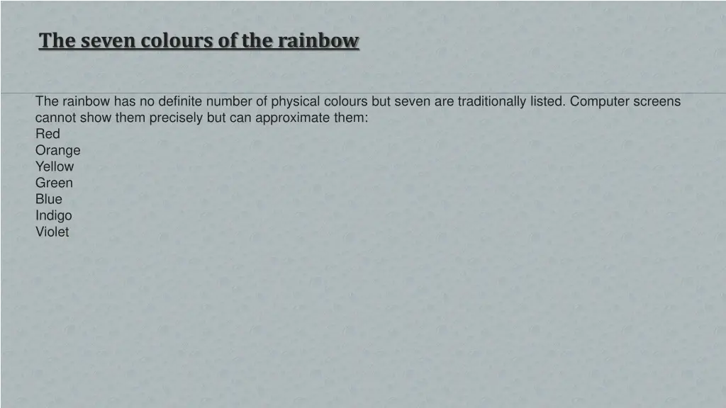 the seven colours of the rainbow