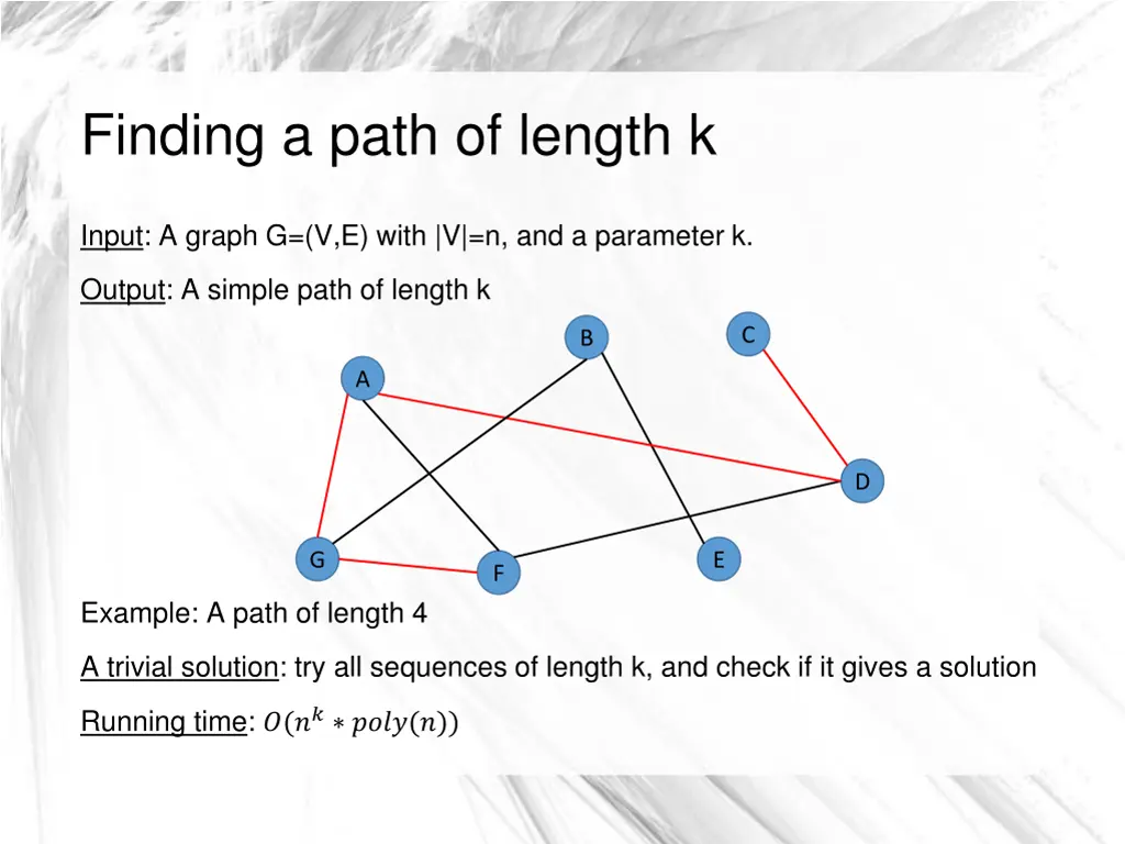 finding a path of length k 1