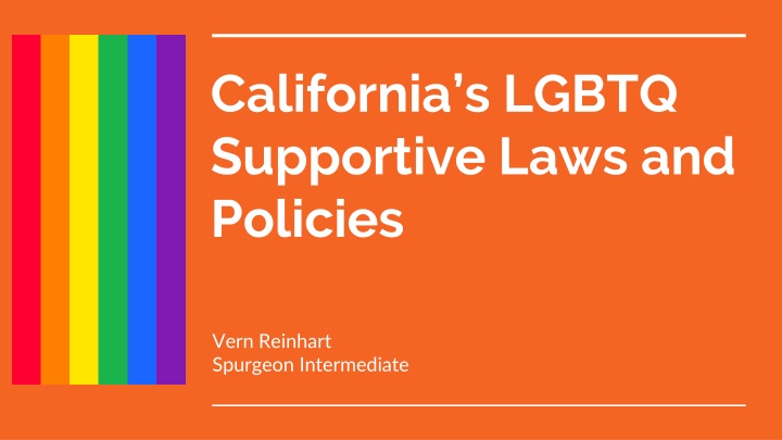 california s lgbtq supportive laws and policies