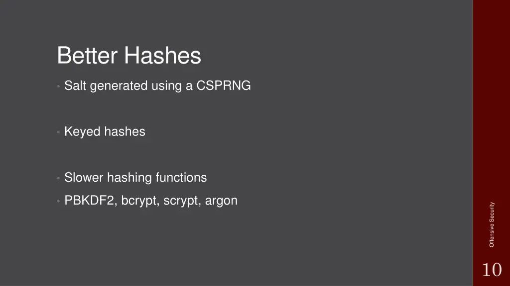 better hashes