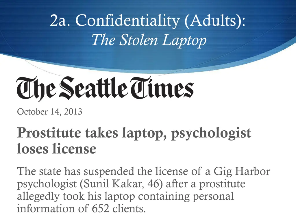 2a confidentiality adults the stolen laptop