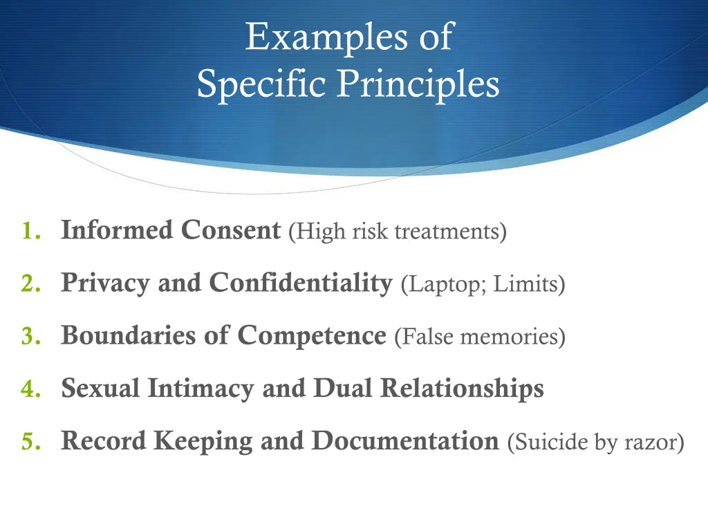 examples of specific principles