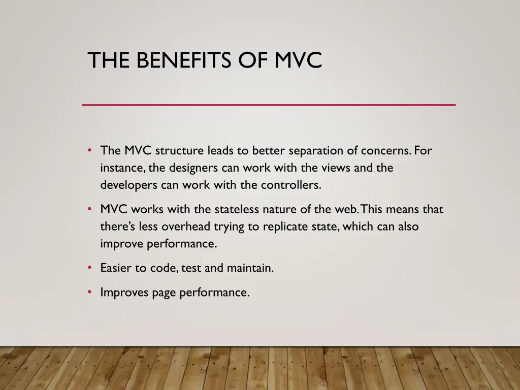 the benefits of mvc