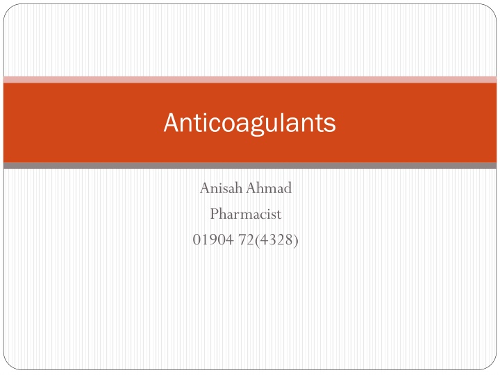 anticoagulants