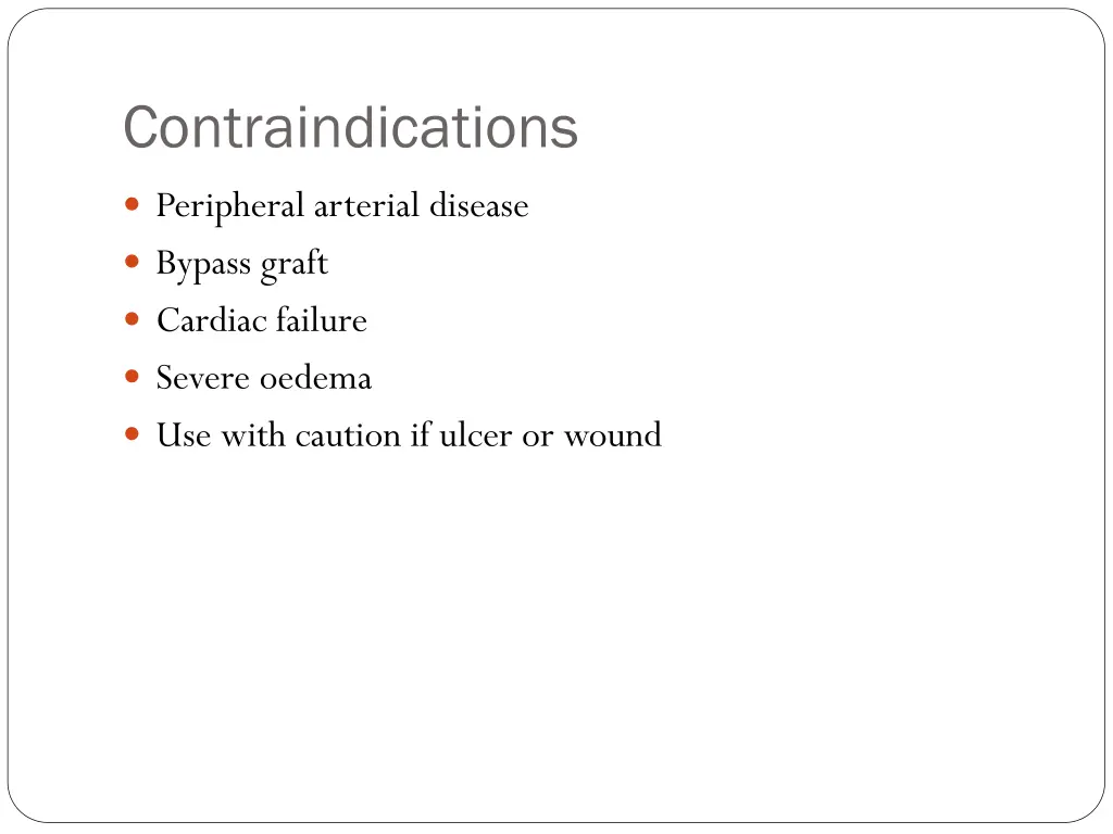 contraindications