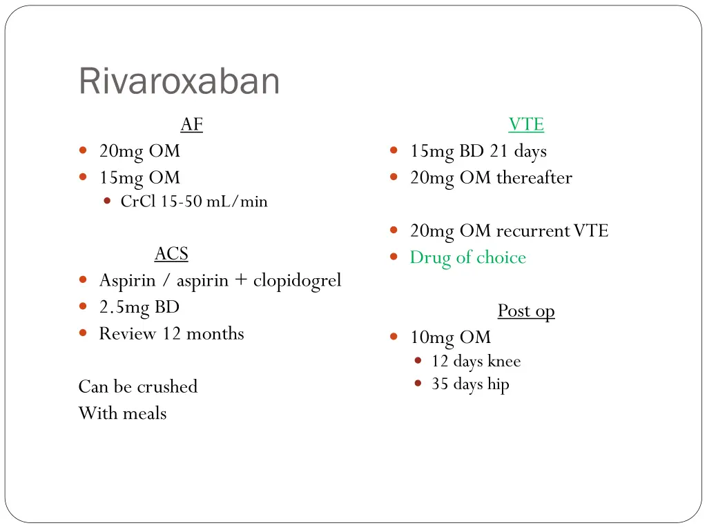 rivaroxaban af 20mg om 15mg om crcl