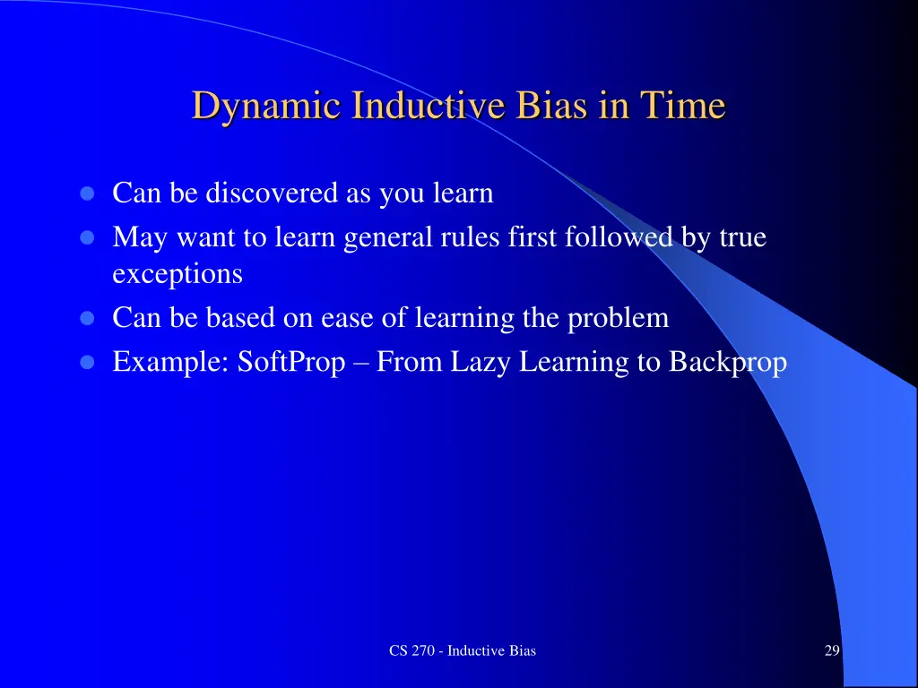 dynamic inductive bias in time