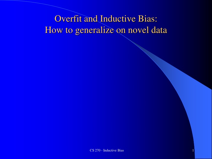 overfit and inductive bias how to generalize