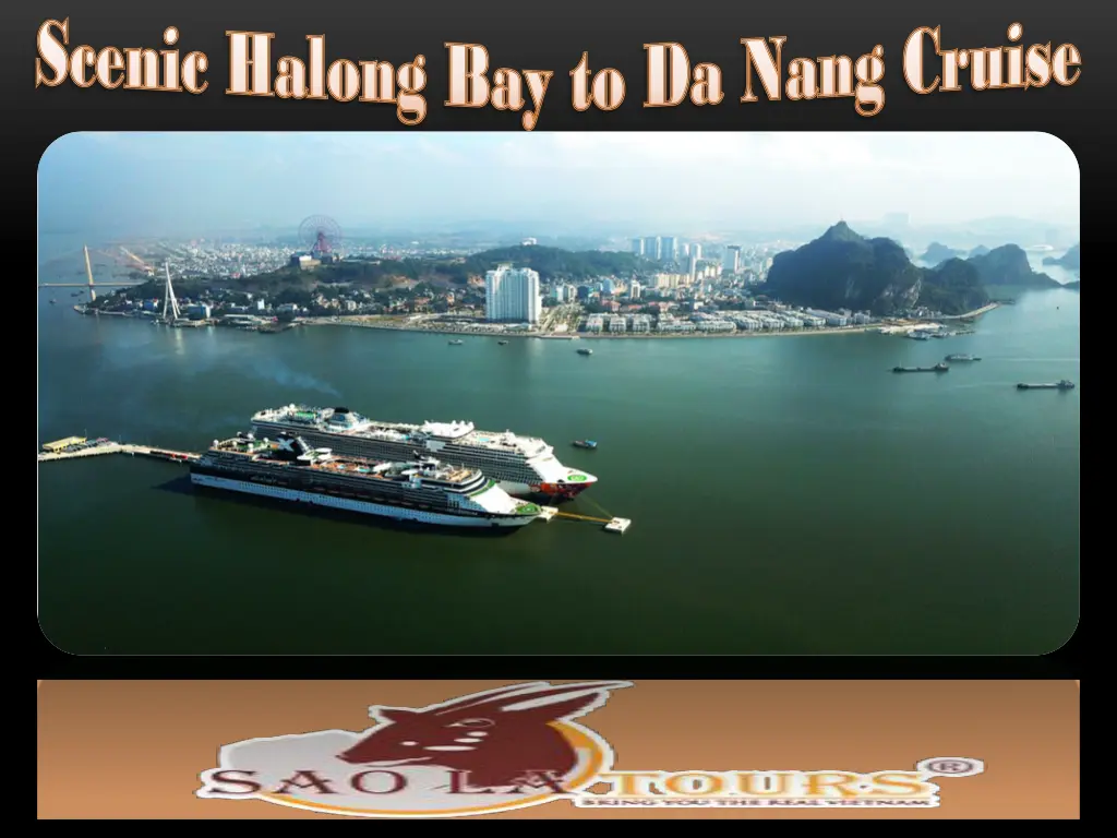 scenic scenic halong halong bay to da nang cruise 1