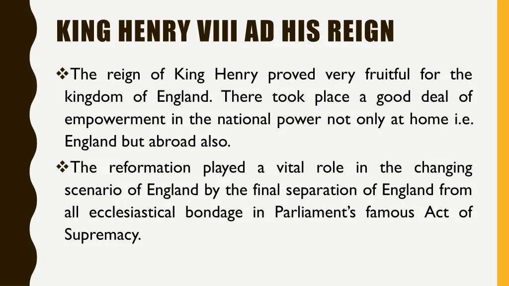 king henry viii ad his reign