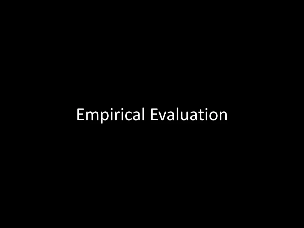 empirical evaluation