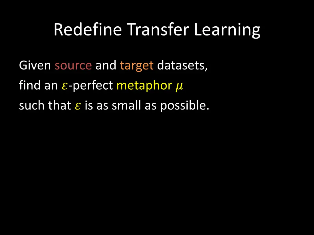 redefine transfer learning 1