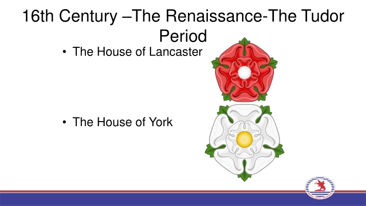 16th century the renaissance the tudor period