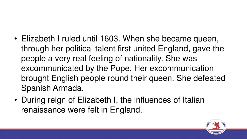 elizabeth i ruled until 1603 when she became