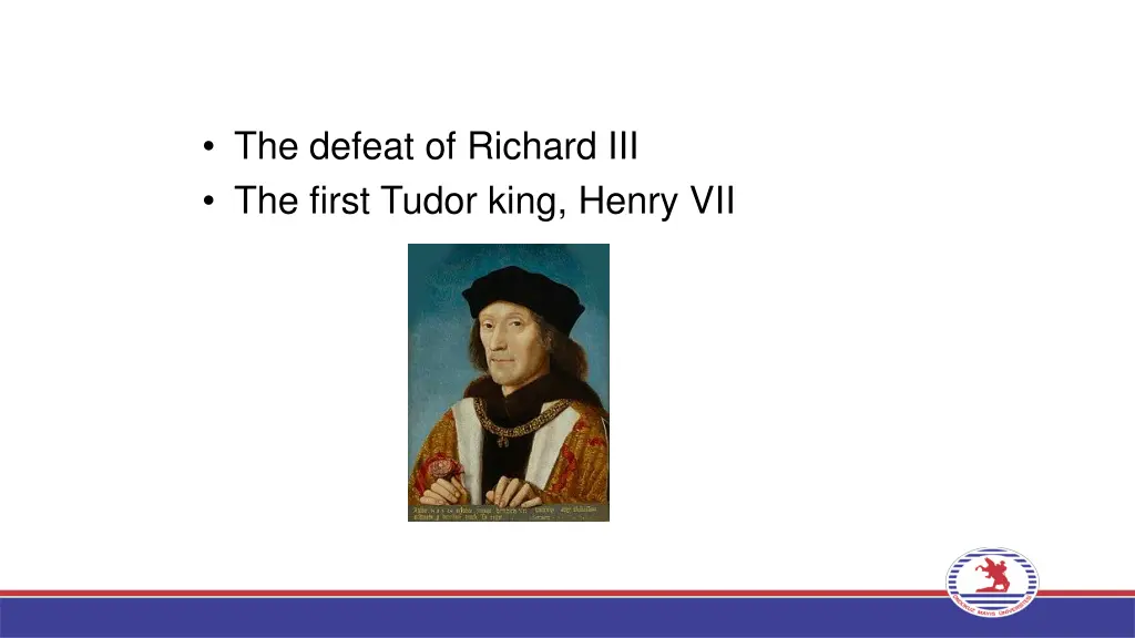 the defeat of richard iii the first tudor king