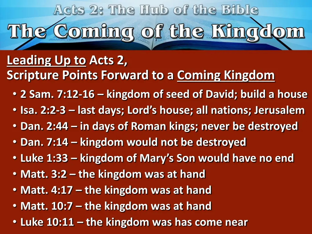 leading up to acts 2 scripture points forward 1